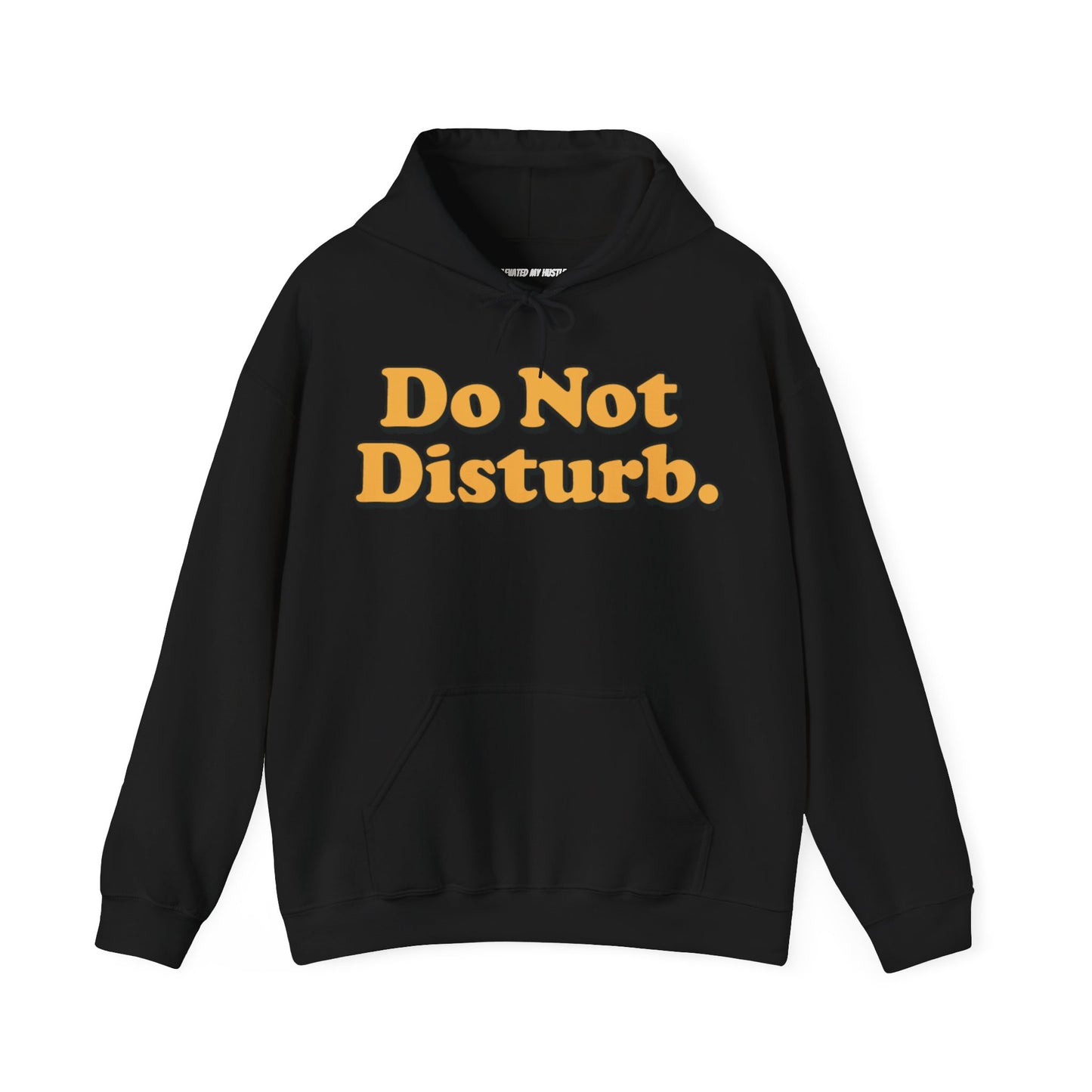 Do not Disturb Confort Hoody