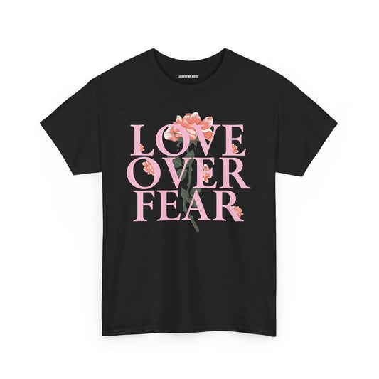 Love over Fear